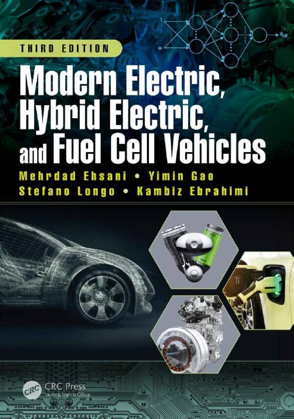 کتاب Modern Electric Hybrid Electric and Fuel Cell Vehicles