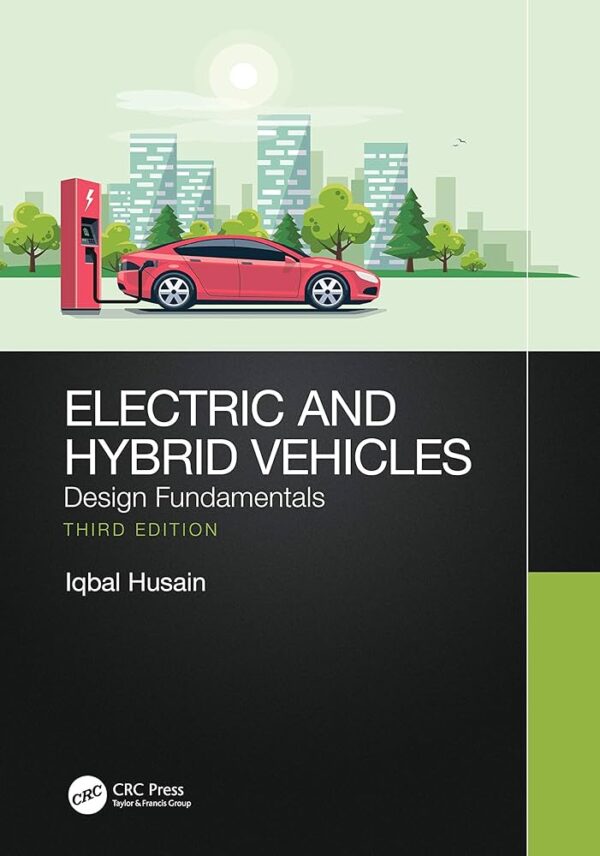 کتاب Electric and Hybrid Vehicles Design Fundamentals