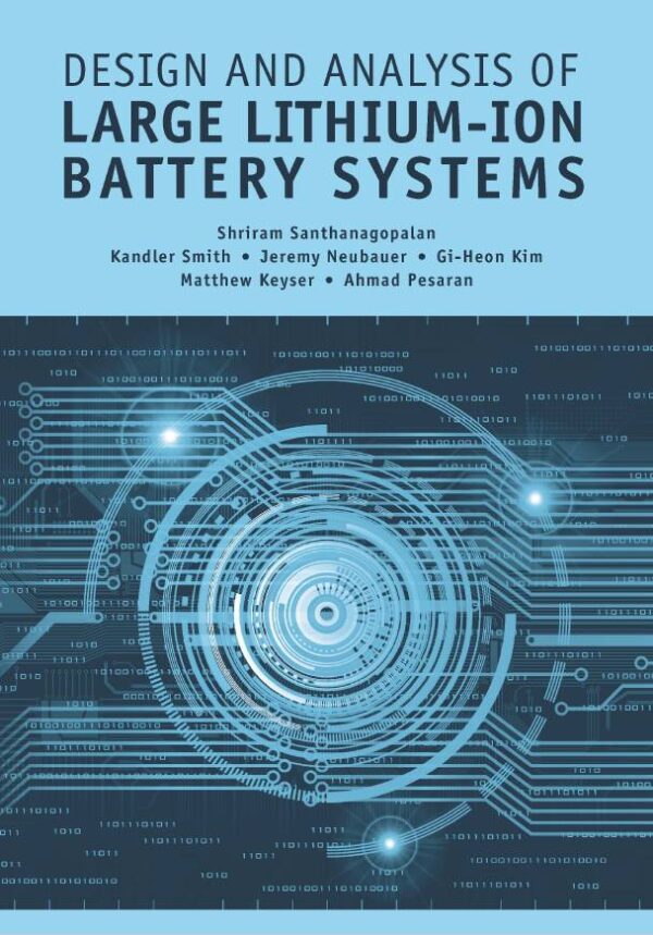 کتاب Design and Analysis of Large Lithium-Ion Battery Systems